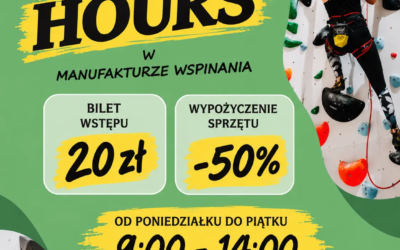 Happy Hours w&nbsp;Manufakturze Wspinania
